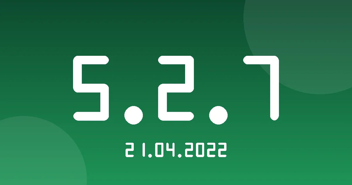 Release 5.2.7: Performance Enhancements and Bug Fixes 1 Release cover 5.2.7